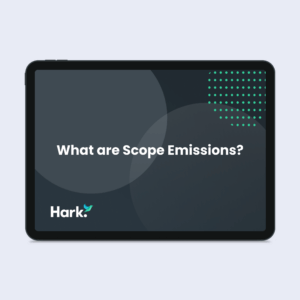 Hark Resource – What are Scope Emissions_